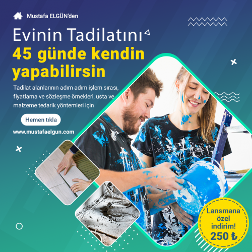 Evinin tadilatını 45 günde kendin yapabilirsin